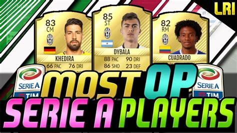 FIFA 17    MOST OVERPOWERED SERIE A PLAYERS!    FIFA 17 ...