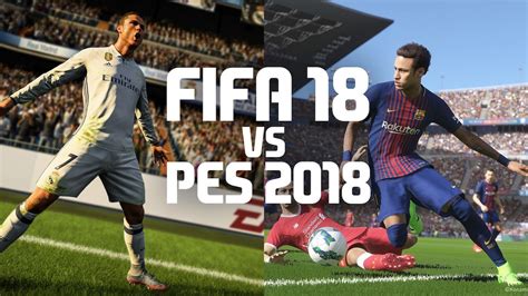FIFA 18 vs PES 2018: Novità dei due giochi di calcio in arrivo