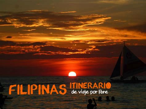 Filipinas: Itinerario de viaje por libre   Mi Aventura ...