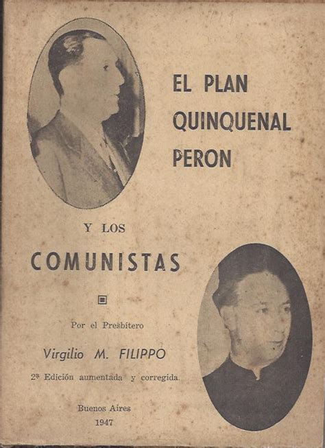 Filippo, Virgilio. El plan quinquenal y los comunistas ...