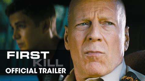 First Kill  2017 Movie  Official Trailer   Bruce Willis ...