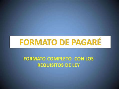FORMATO COMPLETO DE PAGARÉ   derechomexicano.com.mx