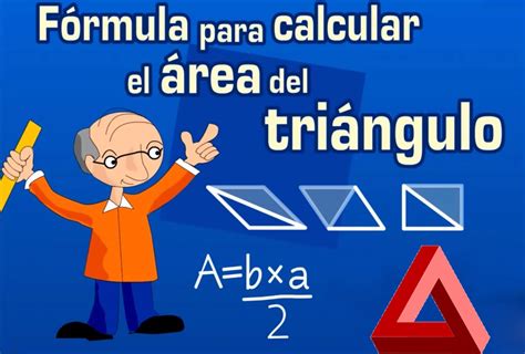 Fórmula para calcular el área de un triángulo y su ...