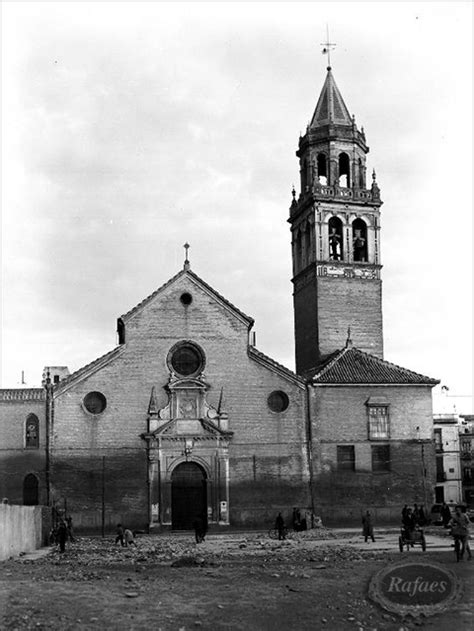 Fotos antiguas de la Iglesia de San Pedro. Sevilla::::::RAFAES