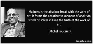 Foucault Quotes About Reality. QuotesGram