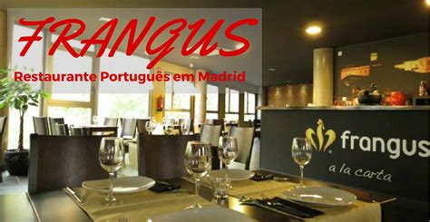 Frangus, Restaurante português em Madrid   BLPM