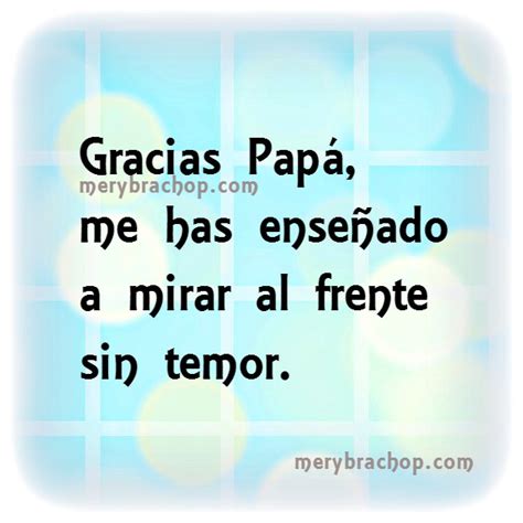 Frases Bonitas de Agradecimiento a mi Padre | Entre Poemas ...