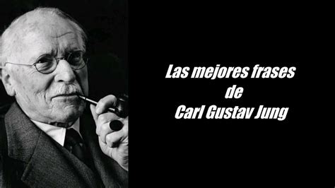 Frases célebres de Carl Gustav Jung   YouTube