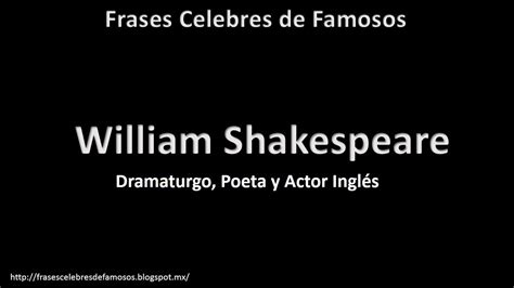 Frases Célebres de Famosos   William Shakespeare   YouTube