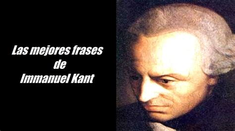 Frases célebres de Immanuel Kant   YouTube