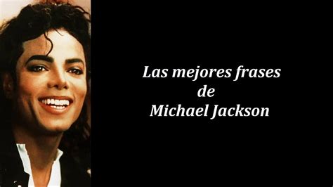 Frases célebres de Michael Jackson   YouTube