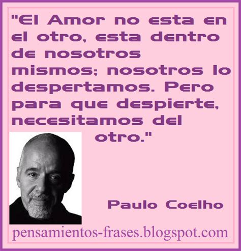 Frases Célebres: El Amor   Paulo Coelho