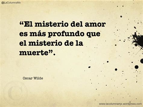 Frases Célebres: Oscar Wilde | La Columna de México