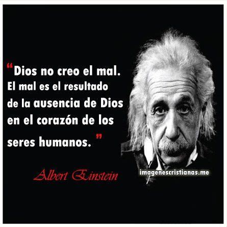 Frases Cristianas De Albert Einstein | Mensajes reflexión ...
