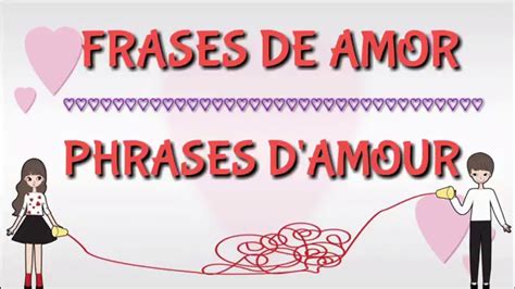Frases de amor Español  Frances| Phrases d amour Espagnol ...