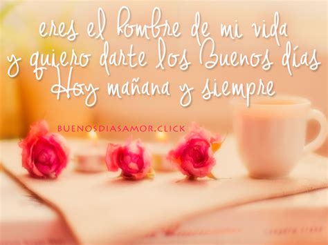 frases de Buenos Dias【BONITAS】para Un Amor