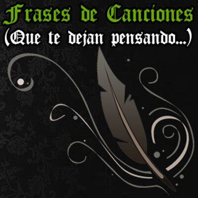 Frases de Canciones  @Humor_Canciones  | Twitter