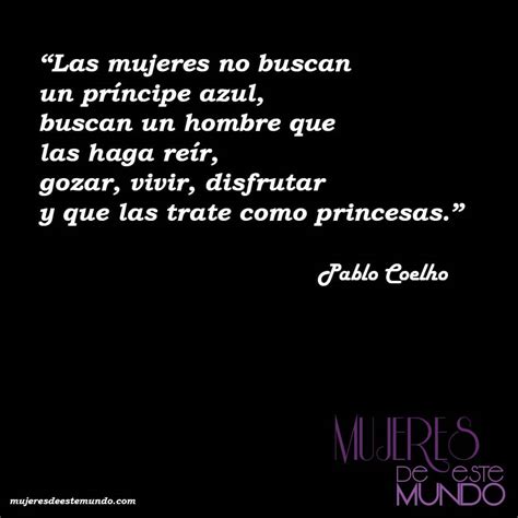 Frases de Paulo Coelho sobre las mujeres y otras ...