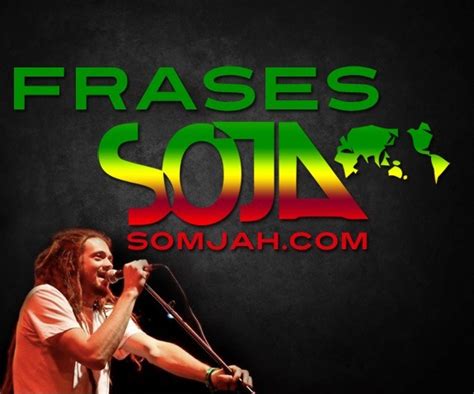 Frases do SOJA   Soldier Of Jah Army   SOMJAH   Rádio Reggae