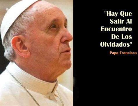 Frases Famosas del Papa Francisco I Mensajes y Citas Para ...