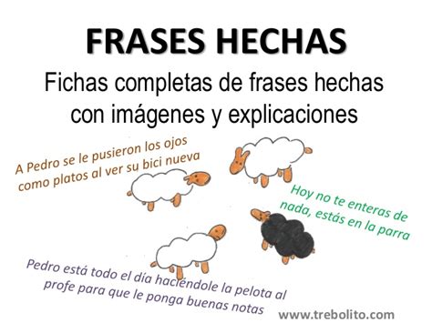 FRASES HECHAS CASTELLANO: explicación, ejemplo y dibujo