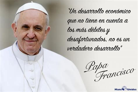 Frases Papa Francisco | Mans Unides