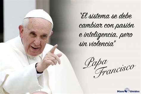 Frases Papa Francisco | Mans Unides