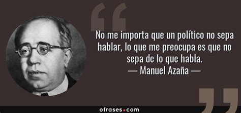 Frases y citas célebres de Manuel Azaña