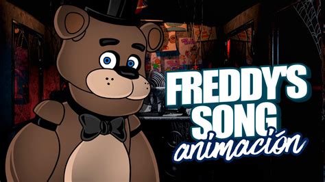 FREDDY S SONG ANIMACIÓN    La Canción de Freddy de Five ...