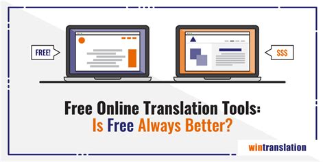 Free Online Translation Tools: Is Free Always Better ...