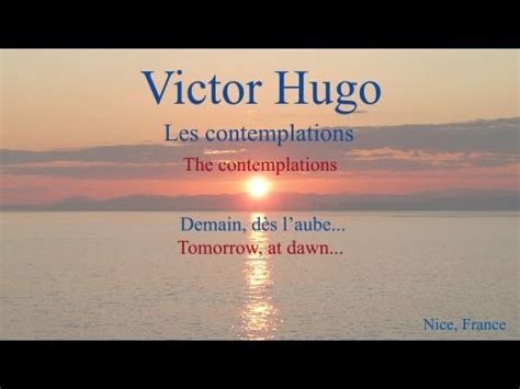 French Poem   Demain, dès l aube... by Victor Hugo   Slow ...