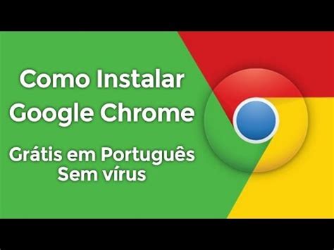 [Full Download] Como Baixar E Instalar O Google Chrome No ...