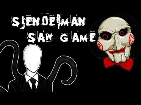 [Full Download] Slenderman Saw Game Jeff The Killer Vs ...