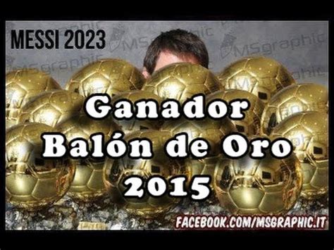 Ganador del Balón de Oro 2015 | Messi balón de Oro 2015 ...