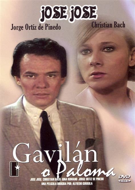 Gavilan O Paloma  1986    Alfredo Gurrola | Cast and Crew ...