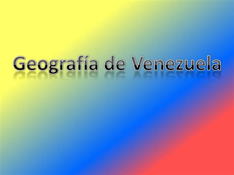 Geografía de Venezuela