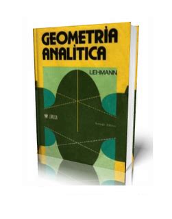 Geometría Analítica – Charles H. Lehmann | FreeLibros