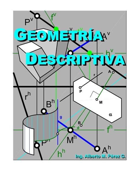 Geometria descriptiva 3 para ingenieros