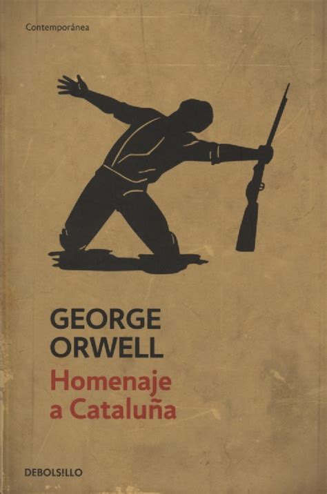 George Orwell: Homenaje a Cataluña  1938  – Aula de ...