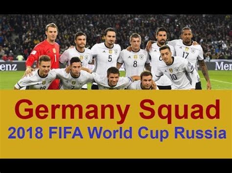 Germany National Football Team Squad 2018 FIFA World Cup ...