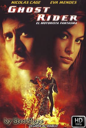 Ghost Rider El Motorista Fantasma [1080p] [Latino Ingles ...