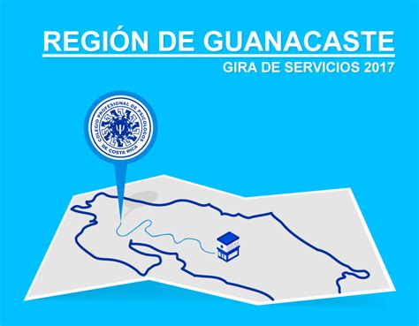 Gira de Servicios en Guanacaste. – Colegio Profesional de ...