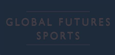 Global Futures Sport. Ecco il sito ufficiale...   Tifosi ...