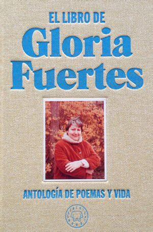 Gloria Fuertes: biografía y obra   AlohaCriticón