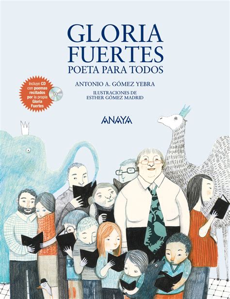 Gloria Fuertes, poeta para todos | Anaya Infantil y Juvenil