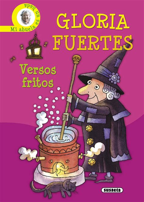 Gloria Fuertes   Venta de libros   Susaeta Ediciones ...