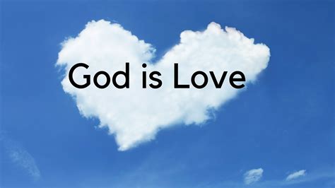 God is Love: The Interrelationship of the Trinity ...