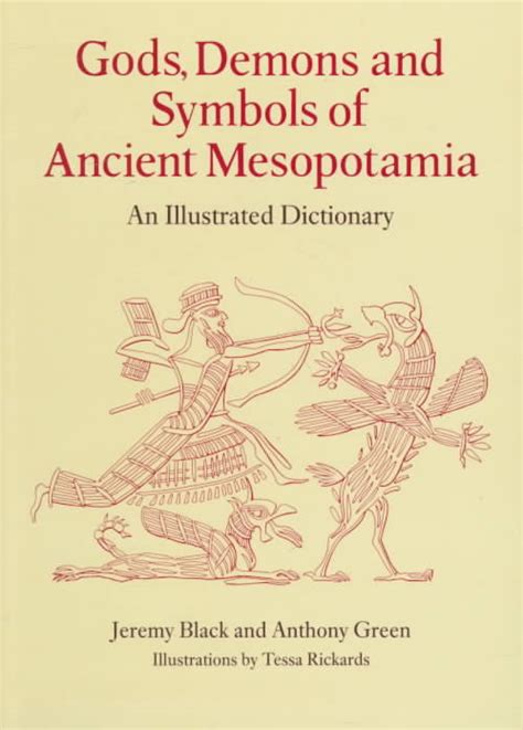 Gods, Demons and Symbols of Ancient Mesopotamia ...