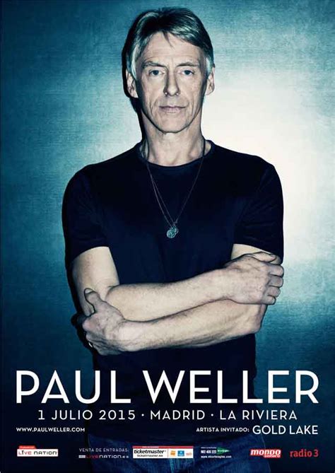 GOLD LAKE abrirán el concierto de Paul Weller hoy en ...