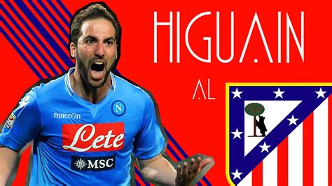 Gonzalo Higuaín | Fichajes Atlético de Madrid temporada ...